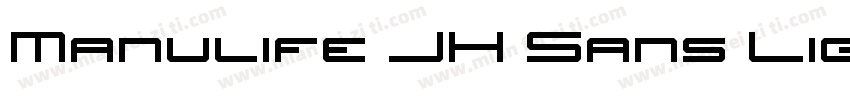 Manulife JH Sans Lig字体转换